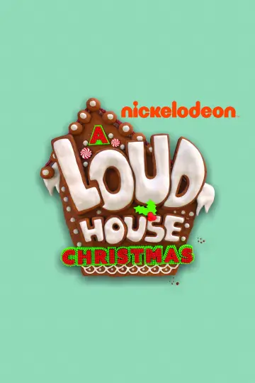Постер до фильму"A Loud House Christmas" #154893
