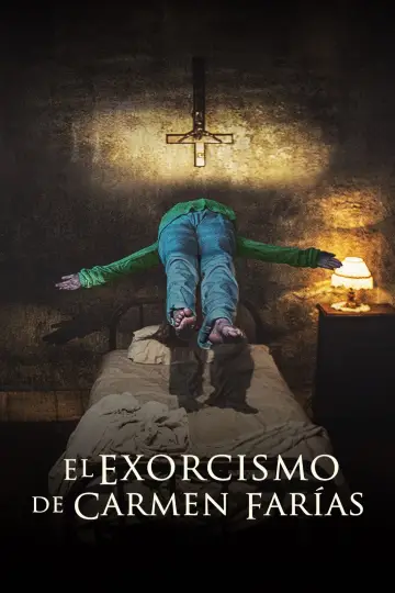 Постер до фильму"El Exorcismo de Carmen Farías" #441657