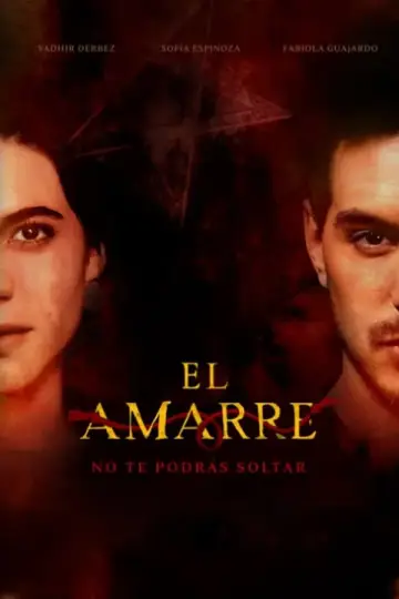 Постер до фильму"El Amarre" #502248