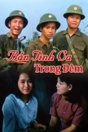 Постер до фильму"Bản Tình Ca Trong Đêm" #1160586