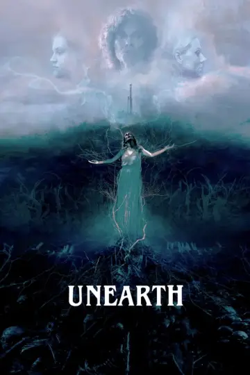Постер до фильму"Unearth" #1127932