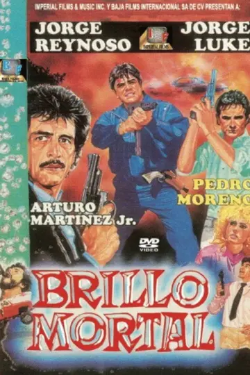 Brillo Mortal постер