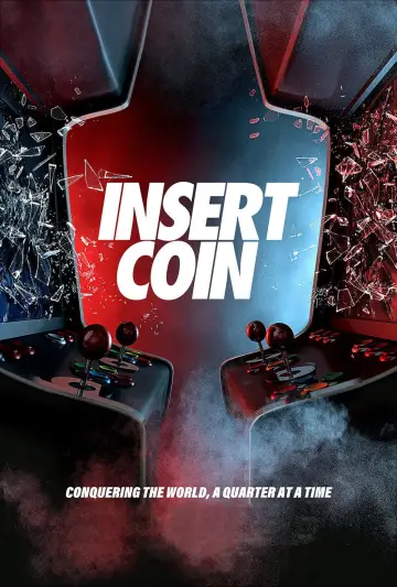 Постер до фильму"Insert Coin" #1136798