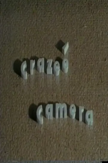 Постер до фильму"Crazeé Camera" #918195