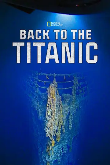Постер до фильму"Back to the Titanic" #1031725