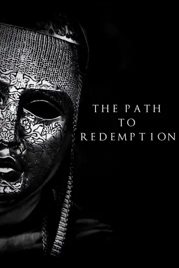 The Path to Redemption постер