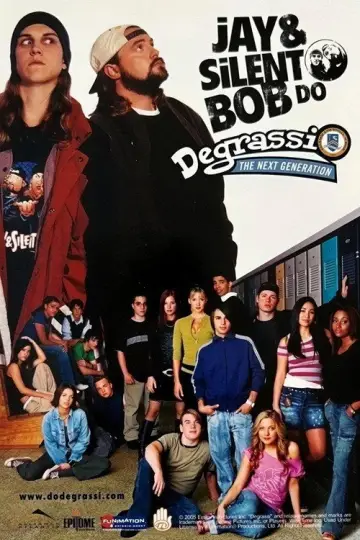 Jay & Silent Bob Do Degrassi: The Next Generation постер