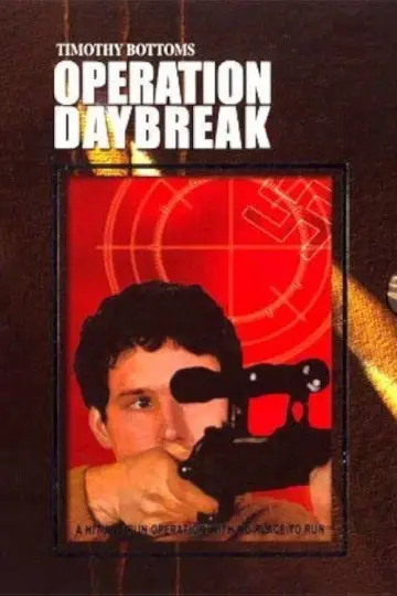 Постер до фильму"Operation: Daybreak" #1068618