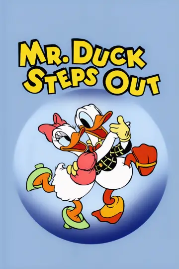 Постер до фільму "Mr. Duck Steps Out" #1872301