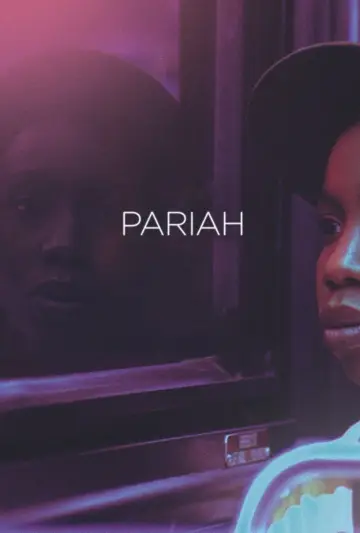 Постер до фильму"Pariah" #1064190