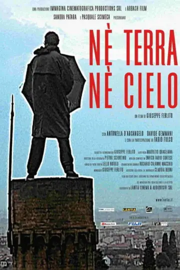 Постер до фильму"Né terra né cielo" #1181811