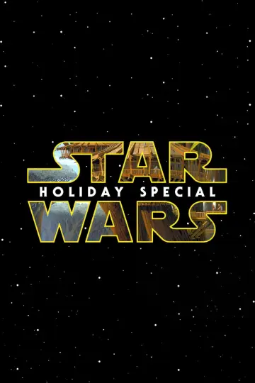 Постер до фільму "The Star Wars Holiday Special" #1018790