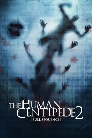 Постер до фильму"The Human Centipede 2 (Full Sequence)" #62809