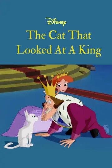 Постер до фильму"The Cat That Looked at a King" #1035556