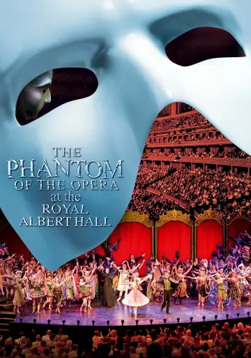 Постер до фільму "The Phantom of the Opera at the Royal Albert Hall" #344239
