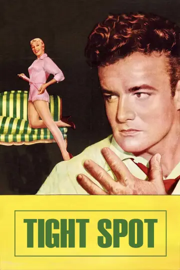 Постер до фильму"Tight Spot" #1116613
