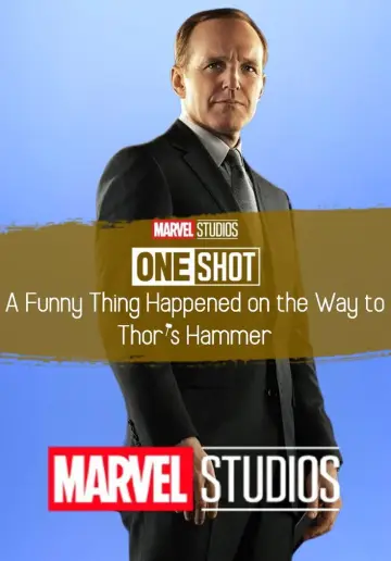 Постер до фильму"Короткометражка Marvel: Кумедний випадок на шляху до молота Тора" #994723