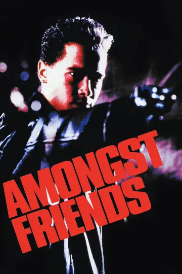 Постер до фильму"Amongst Friends" #741967