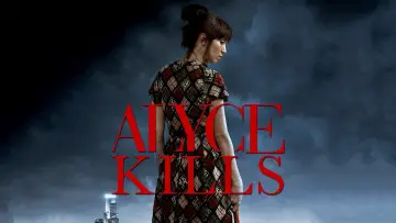 Задник до фильму"Alyce Kills" #736632