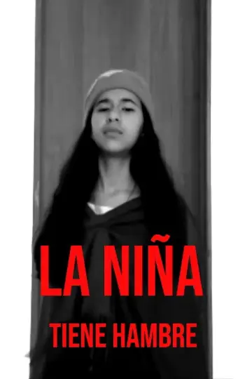 Постер до фильму"La Niña Tiene Hambre" #1156978