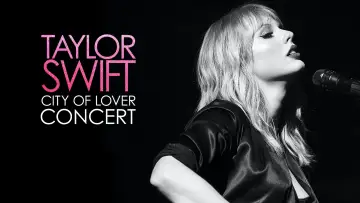 Задник до фильму"Taylor Swift City of Lover Concert" #1096802