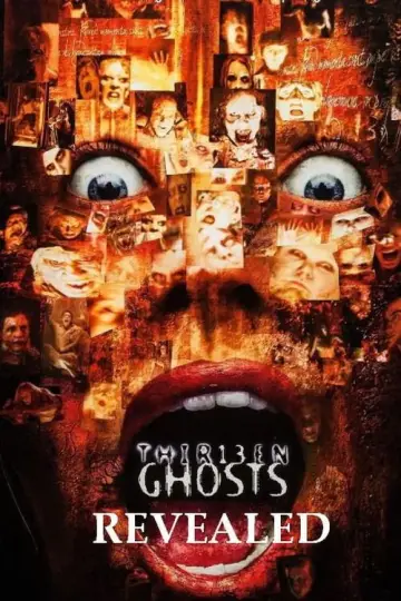 Постер до фильму"Thir13en Ghosts Revealed" #1153463