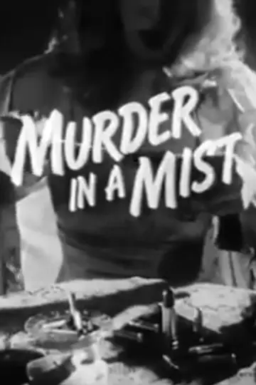Murder in a Mist постер