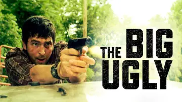 Задник до фильму"The Big Ugly" #1182041