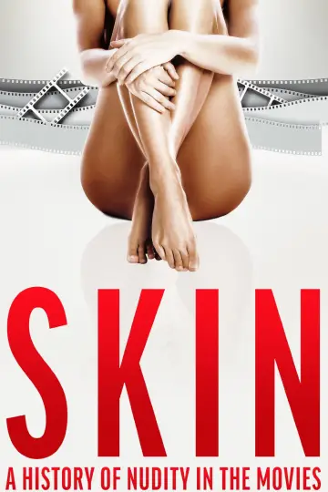 Постер до фільму "Skin: A History of Nudity in the Movies" #1783697