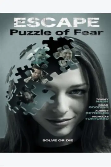 Постер до фильму"Escape: Puzzle of Fear" #400127