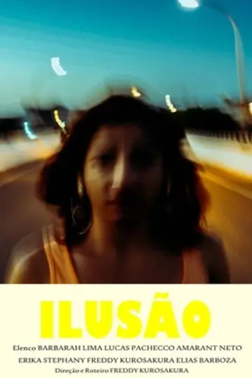 Ilusão постер