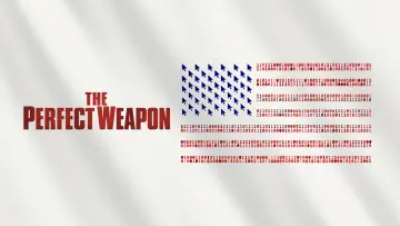 Задник до фильму"The Perfect Weapon" #1045296