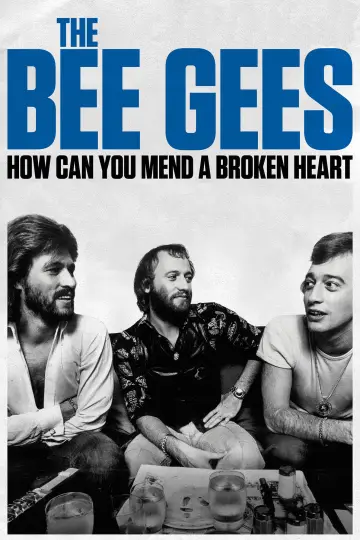 Постер до фильму"The Bee Gees: How Can You Mend a Broken Heart" #1042159