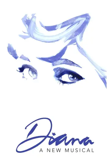 Постер до фильму"Diana: The Musical" #81994