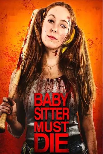 Постер до фильму"Babysitter Must Die" #1020004