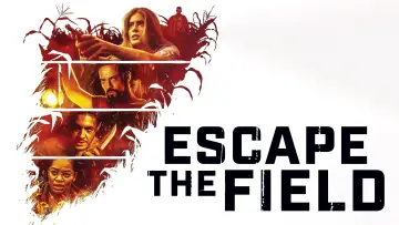 Задник до фильму"Escape the Field" #1048944