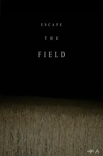 Постер до фильму"Escape the Field" #1048952