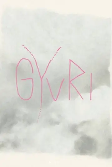 Постер до фильму"Gyuri" #1189851