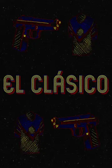 Постер до фильму"El Clásico" #1181555