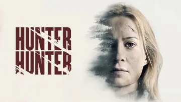 Задник до фильму"Hunter Hunter" #641809