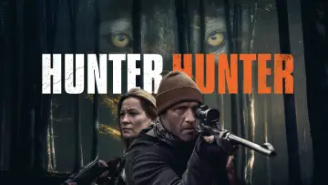 Задник до фильму"Hunter Hunter" #641812