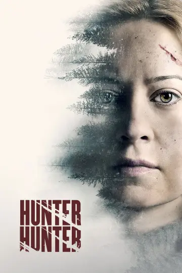 Постер до фильму"Hunter Hunter" #641818