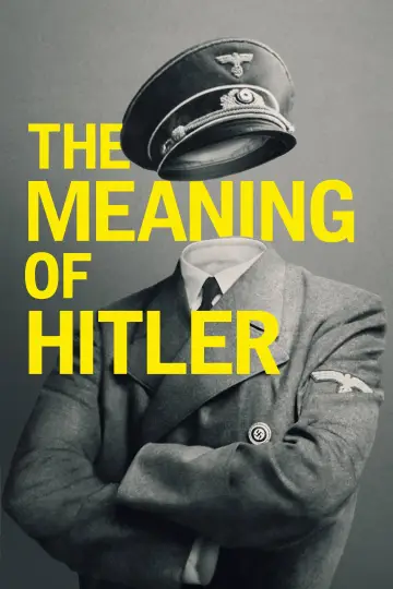 Постер до фильму"The Meaning of Hitler" #1061525