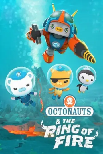Octonauts & the Ring of Fire