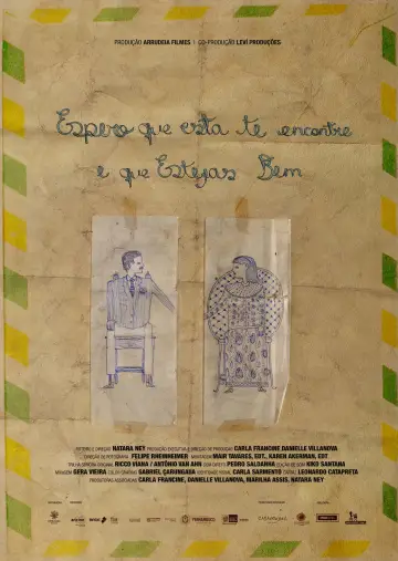 Постер до фильму"Espero que Esta te Encontre e que Estejas Bem" #1174530