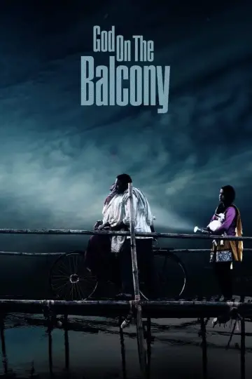 Постер до фильму"God On The Balcony" #1200787