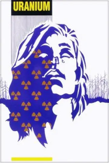 Постер до фильму"Uranium" #1166688