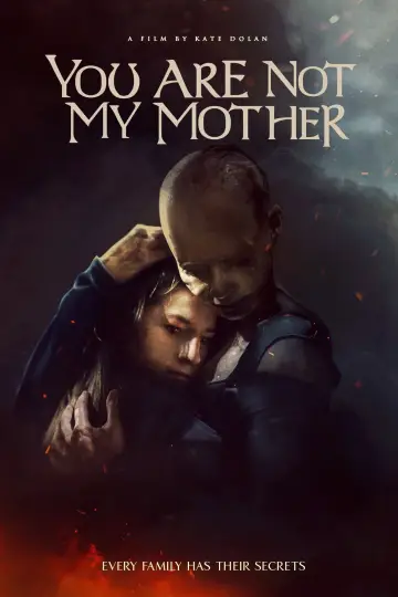 Постер до фильму"You Are Not My Mother" #1058297