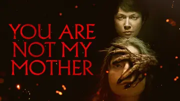 Задник до фільму "You Are Not My Mother" #1210331