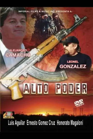 Alto poder постер